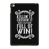 killing it crushing it and full of win iPad Mini 4