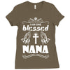 I Am One Blessed Nana Ladies Fitted T-Shirt