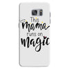 This Mama Runs on Magic Samsung Galaxy S7