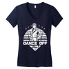 Dance Off Bro! Women's V-Neck T-Shirt