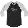 Make Herstory 3/4 Sleeve Shirt