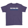 claustrophobia Youth Tee