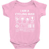 I Am A Cycling Man white letter Baby Bodysuit