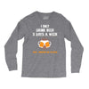 I Only Drink Beer 3 Days A Week Yesterday Today And Tomorrow Long Sleeve Shirts