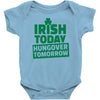 hungover tomorrow best trending Baby Bodysuit