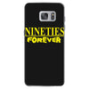 nineties forever Samsung Galaxy S7