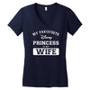 my favourite disney princess is my wife Women's V-Neck T-Shirt