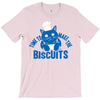 time to make the biscuits T-Shirt