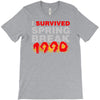 i survived spring break 1990 T-Shirt