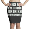 kiss me i'm drunk or irish Pencil Skirts