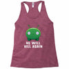 He Will Kill Again Racerback Tank