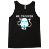 mr trooper movie inspired Tank Top