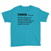 Feminism Noun Youth Tee