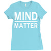 mind over matter Ladies Fitted T-Shirt