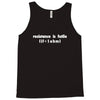resistance is futile Tank Top