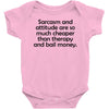 sarcasm and attitude Baby Onesie