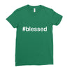 hashtag blessed Ladies Fitted T-Shirt