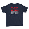 money can't buy happiness but it can buy a dirt bike Youth Tee
