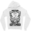 Never Underestimate Dog Rescuer Who Was Born September Zipper Hoodie