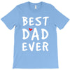 Best Dad Ever T-Shirt
