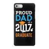 Class of 2017 Proud Dad Graduation iPhone 7 Case