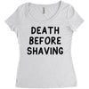 death before shaving Women's Triblend Scoop T-shirt