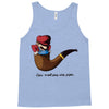 not a pipe Tank Top
