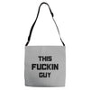 This Fuckin Guy Adjustable Strap Totes