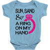 sun, sand &amp; a ring on my hand Baby Onesie