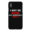 i may be wrong iPhoneX Case