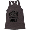 Queens Are Born In July Racerback Tank