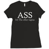ass the other vagina funny Ladies Fitted T-Shirt