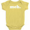 meh t Baby Onesie
