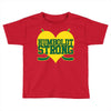 Humboldt Strong Toddler T-shirt
