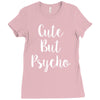 cute but pyscho Ladies Fitted T-Shirt