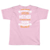 Super Cool Mother Of A Freaking Awesome Son Toddler T-shirt