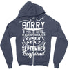 This Girl Is Taken By A Super Sexy September Boyfriend Zipper Hoodie
