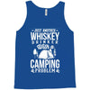 love whiskey and camping! Tank Top