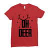 oh deer Ladies Fitted T-Shirt