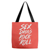 sex drugs rock n roll Tote Bags