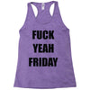 f yeah its friday Racerback Tank