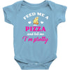 feed me a pizza and tell me i'm pretty Baby Bodysuit