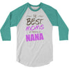 Great Moms Get Promoted to Nana 3/4 Sleeve Shirt