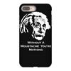 without a moustache einstein proud hirsute mustachioed grooming iPhone 8 Plus