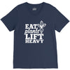 eat plants lift heavy V-Neck Tee
