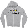 boyfriend friends tv show parody Zipper Hoodie