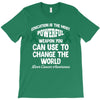 education is the most pwerful weapon you can use to change the world l T-Shirt