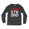 mom strong Long Sleeve Shirts