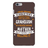 Super Cool Grandson Of A Freaking Awesome Mother iPhone 6 Plus/6S Plus Case