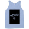 no design fashion Tank Top